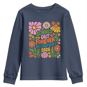 Schools Out Forever Retirement 2026 Youth Sweatshirt Retired Teacher Summer Retro Floral TS11 Navy Print Your Wear