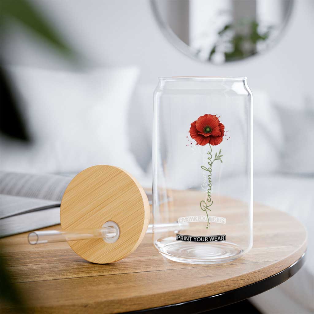 Remember Memorial Day Red Poppy Veteran Military Army Glass Can TS11 Print Your Wear