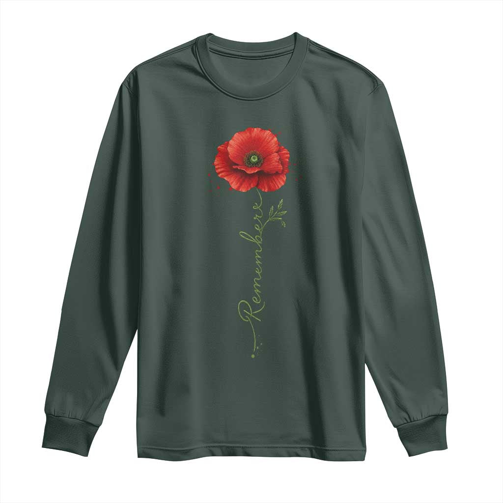 Remember Memorial Day Red Poppy Veteran Military Army Long Sleeve Shirt TS11 Dark Forest Green Print Your Wear