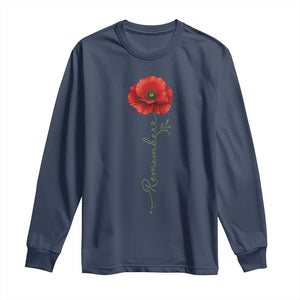 Remember Memorial Day Red Poppy Veteran Military Army Long Sleeve Shirt TS11 Navy Print Your Wear
