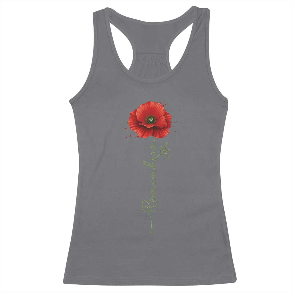 Remember Memorial Day Red Poppy Veteran Military Army Racerback Tank Top TS11 Charcoal Print Your Wear