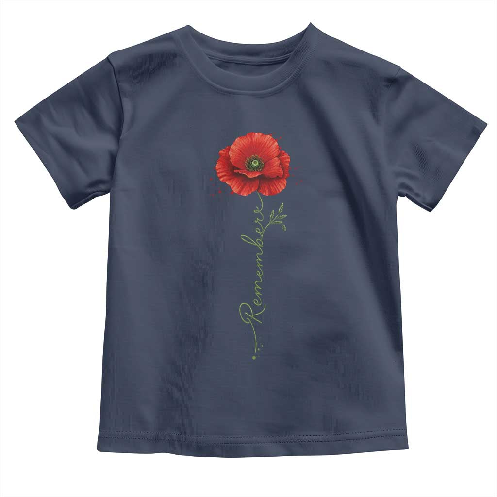 Remember Memorial Day Red Poppy Veteran Military Army Toddler T Shirt TS11 Navy Print Your Wear