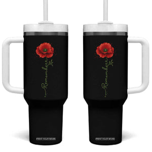 Remember Memorial Day Red Poppy Veteran Military Army Tumbler With Handle TS11 One Size: 40 oz Black Print Your Wear