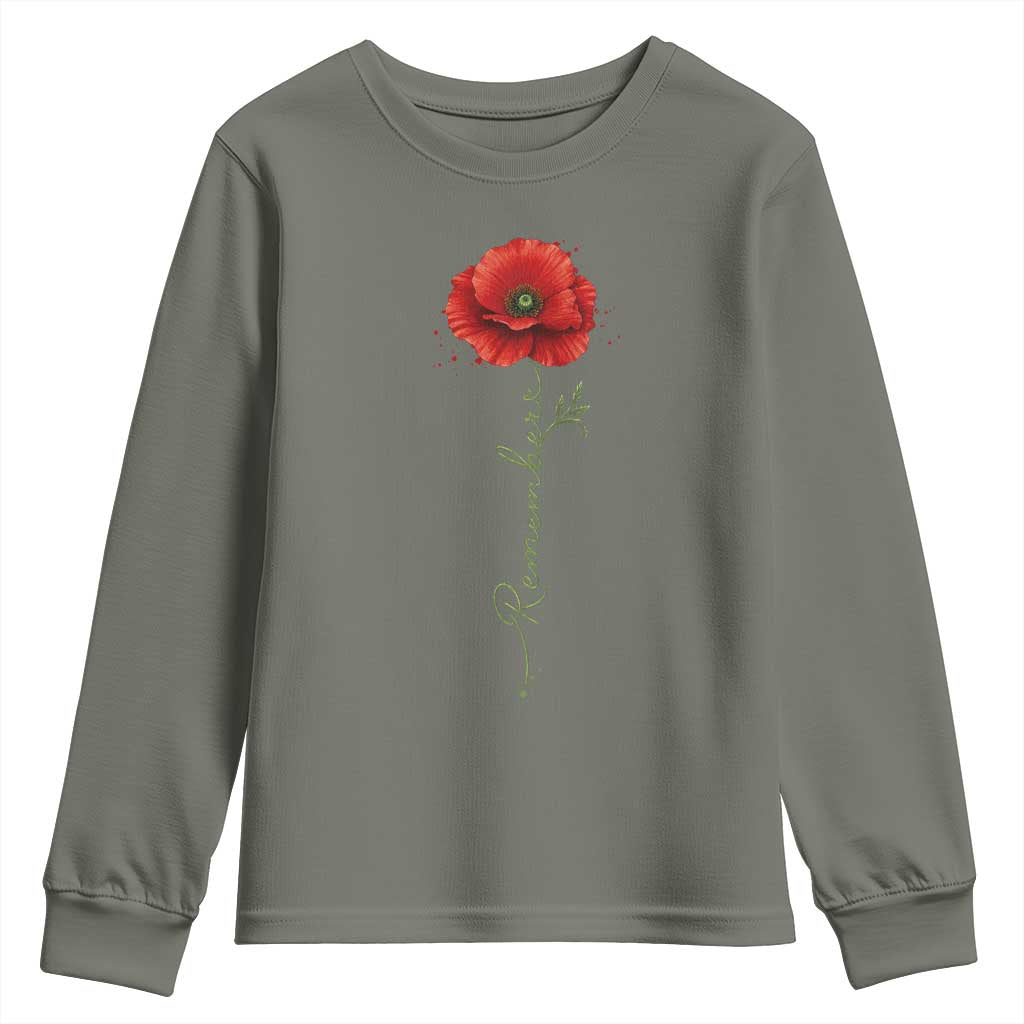 Remember Memorial Day Red Poppy Veteran Military Army Youth Sweatshirt TS11 Military Green Print Your Wear