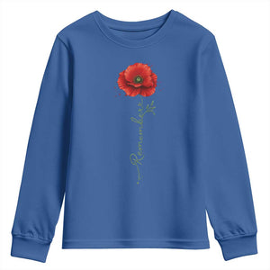 Remember Memorial Day Red Poppy Veteran Military Army Youth Sweatshirt TS11 Royal Blue Print Your Wear