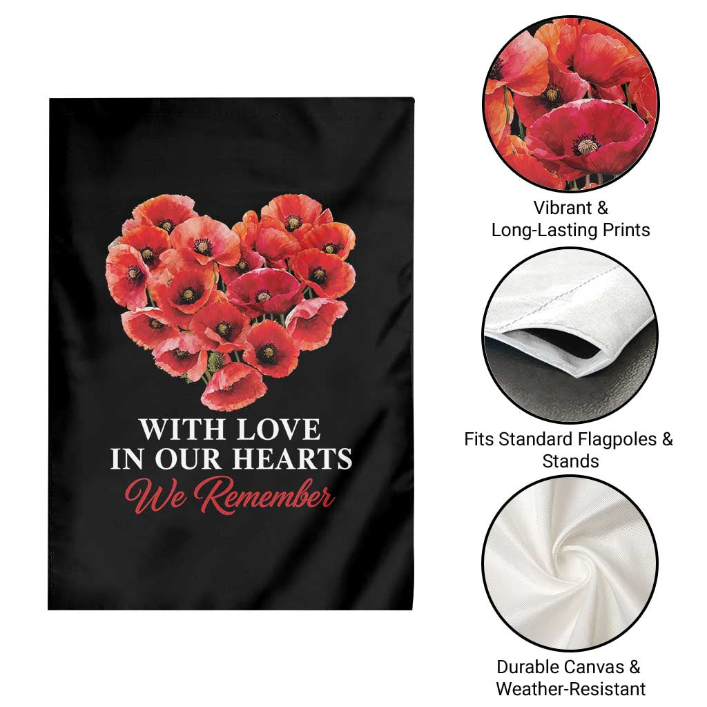 Memorial Day Garden Flag With Love In Our Hearts We Remember Red Poppy Flower TS11 Print Your Wear