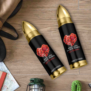 Memorial Day Bullet Tumbler With Love In Our Hearts We Remember Red Poppy Flower TS11 Print Your Wear
