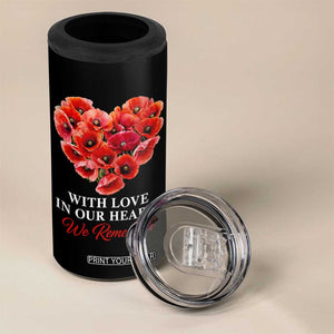 Memorial Day 4 in 1 Can Cooler Tumbler With Love In Our Hearts We Remember Red Poppy Flower TS11 Print Your Wear