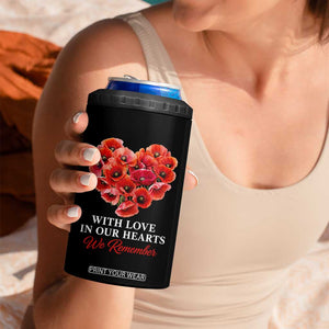 Memorial Day 4 in 1 Can Cooler Tumbler With Love In Our Hearts We Remember Red Poppy Flower TS11 Print Your Wear