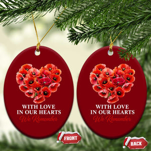 Memorial Day Ceramic Ornament With Love In Our Hearts We Remember Red Poppy Flower TS11 Print Your Wear