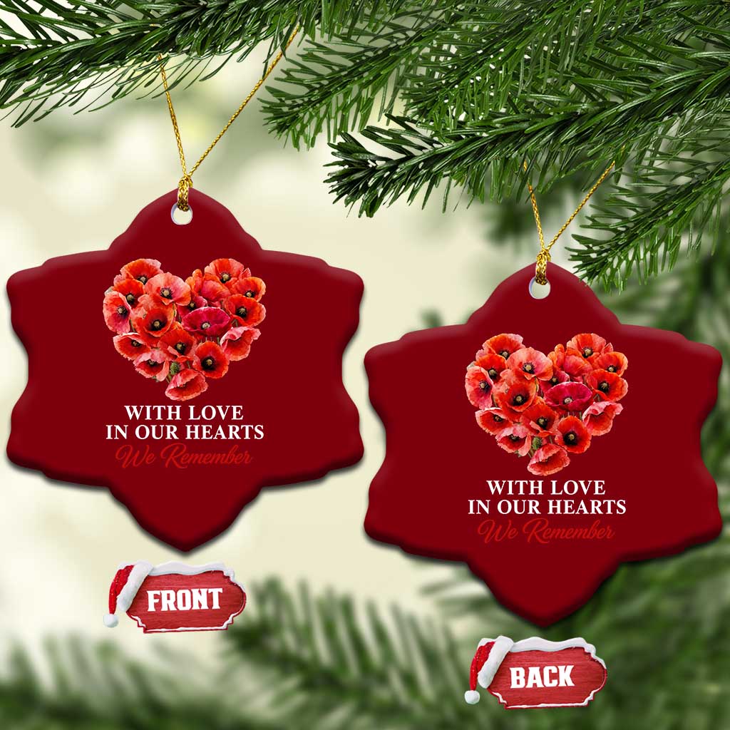 Memorial Day Ceramic Ornament With Love In Our Hearts We Remember Red Poppy Flower TS11 Print Your Wear