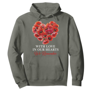 Memorial Day Hoodie With Love In Our Hearts We Remember Red Poppy Flower TS11 Military Green Print Your Wear