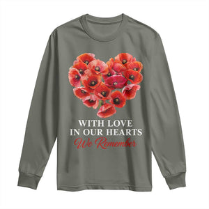 Memorial Day Long Sleeve Shirt With Love In Our Hearts We Remember Red Poppy Flower TS11 Military Green Print Your Wear