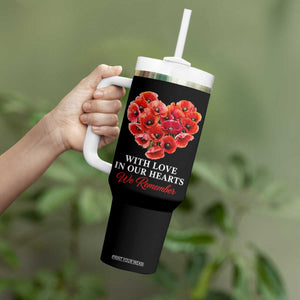 Memorial Day Tumbler With Handle With Love In Our Hearts We Remember Red Poppy Flower TS11 Print Your Wear