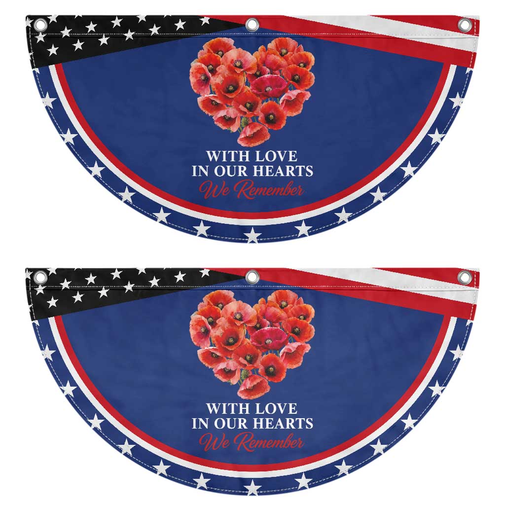 Memorial Day Patriotic Fan Flag With Love In Our Hearts We Remember Red Poppy Flower TS11 2pcs pack Classic Navy Print Your Wear