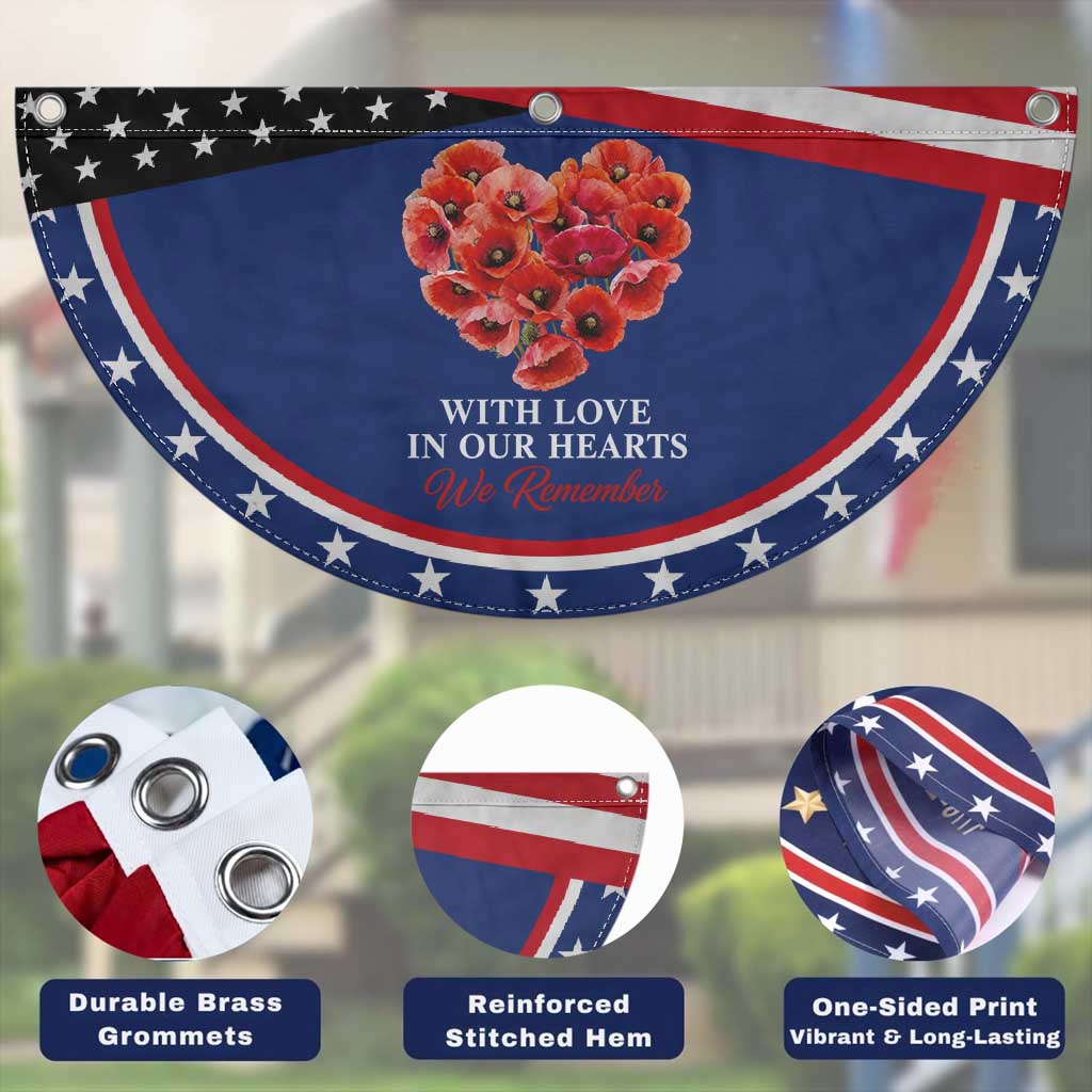 Memorial Day Patriotic Fan Flag With Love In Our Hearts We Remember Red Poppy Flower