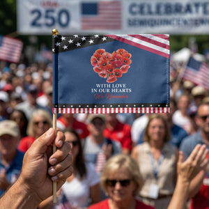 Memorial Day Patriotic Handheld Flag With Love In Our Hearts We Remember Red Poppy Flower TS11 Classic 8.2" × 5.5" Blue Black Print Your Wear