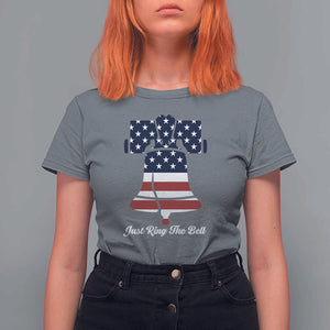 Vintage Liberty Bell T Shirt For Women Just Ring The Bell USA Flag TS11 Charcoal Print Your Wear