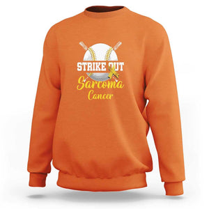 Strike Out Sarcoma Cancer Sweatshirt Baseball Fight Awareness Yellow Ribbon TS11 Orange Print Your Wear