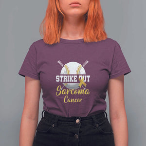 Strike Out Sarcoma Cancer T Shirt For Women Baseball Fight Awareness Yellow Ribbon TS11 Maroon Print Your Wear