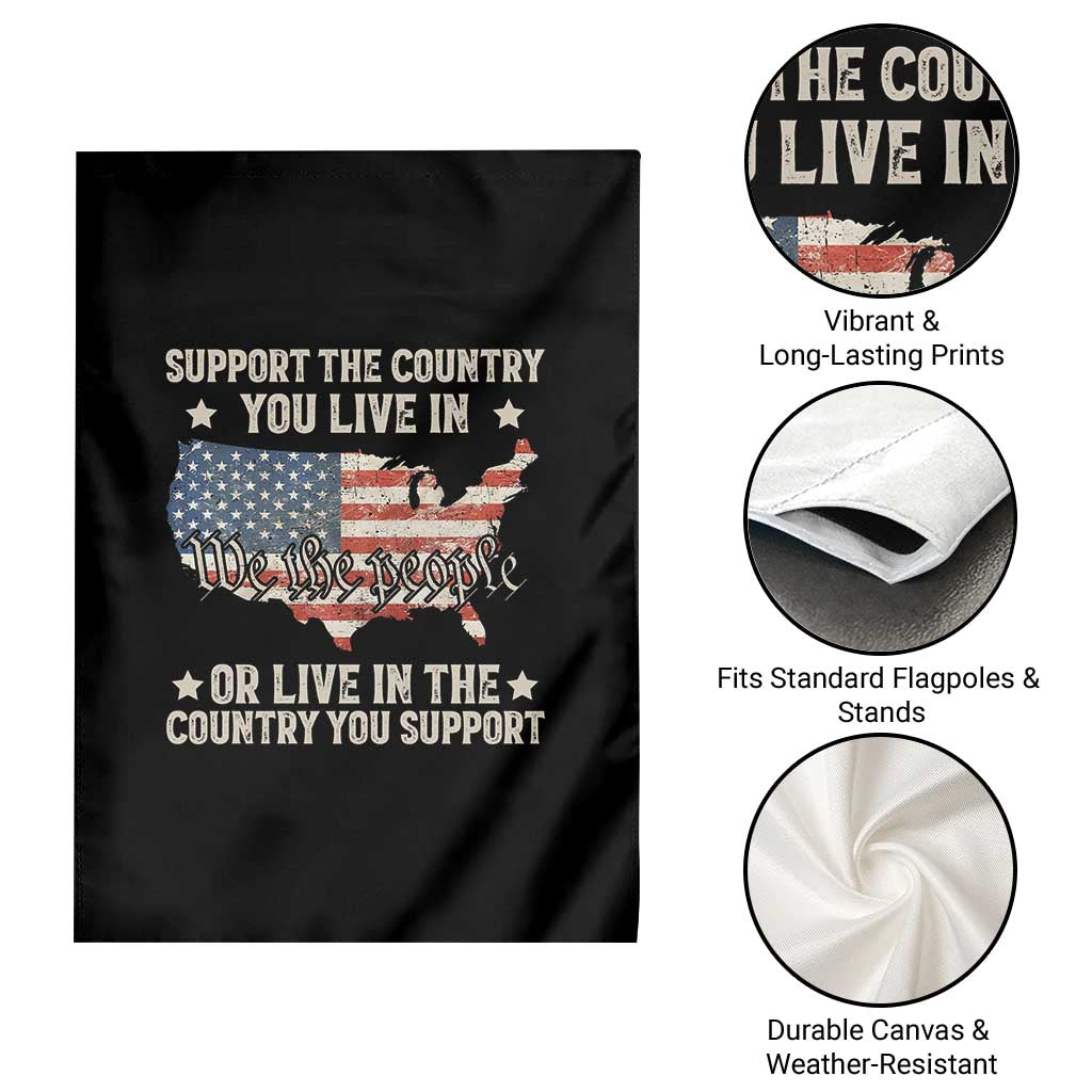 Funny Support The Country You Live In Garden Flag American Flag Map We The People Patriotic TS11 Print Your Wear