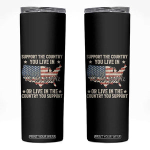 Funny Support The Country You Live In Skinny Tumbler American Flag Map We The People Patriotic TS11 Black Print Your Wear