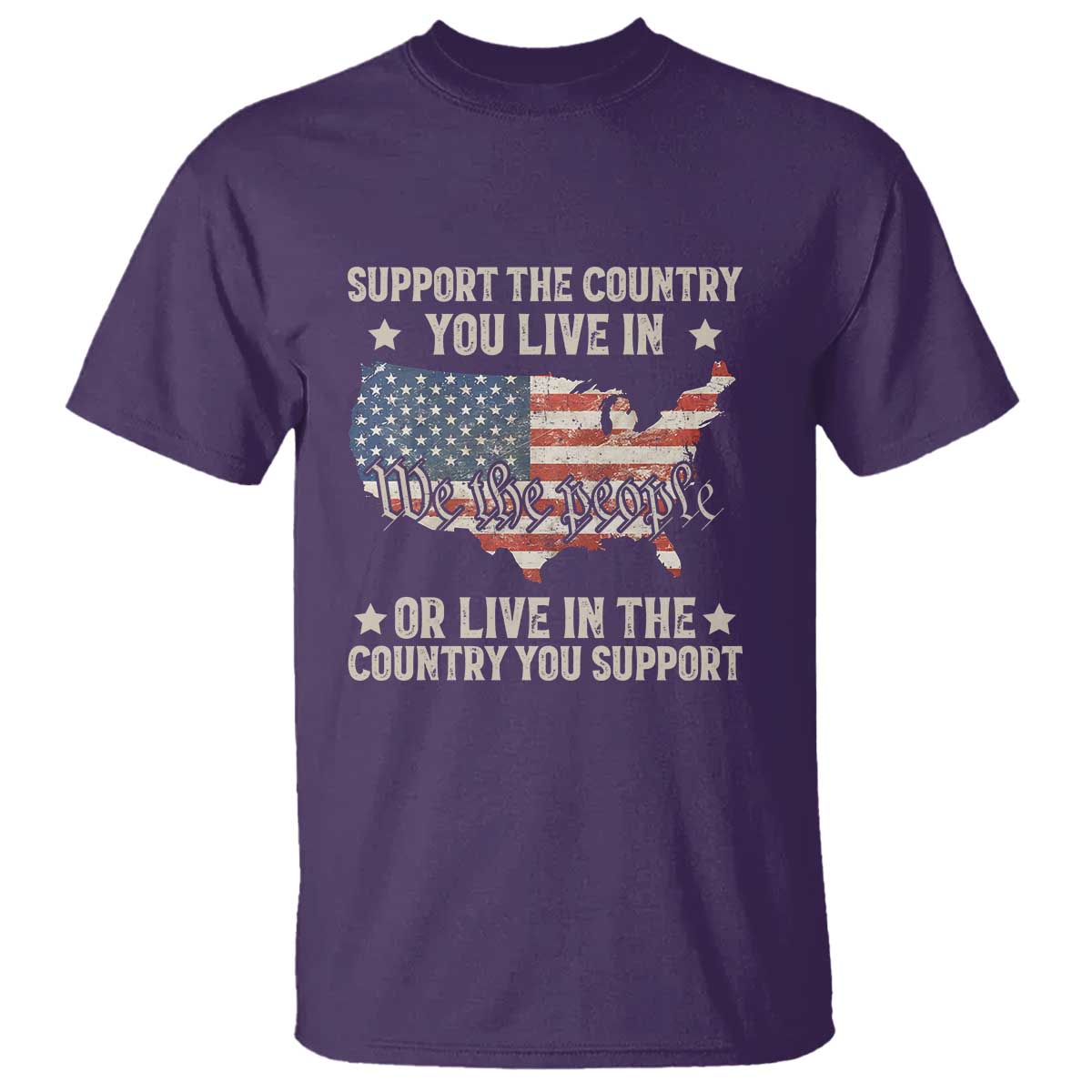 Funny Support The Country You Live In T Shirt American Flag Map We The People Patriotic TS11 Purple Print Your Wear