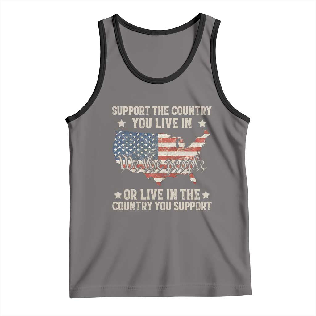 Funny Support The Country You Live In Tank Top American Flag Map We The People Patriotic TS11 Deep Heather Black Print Your Wear