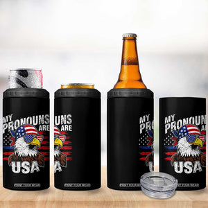 Funny My Pronouns Are USA 4th of July 4 in 1 Can Cooler Tumbler Patriotic Eagle American Flag TS11 Print Your Wear