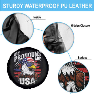 Funny My Pronouns Are USA 4th of July Spare Tire Cover Patriotic Eagle American Flag TS11 Print Your Wear