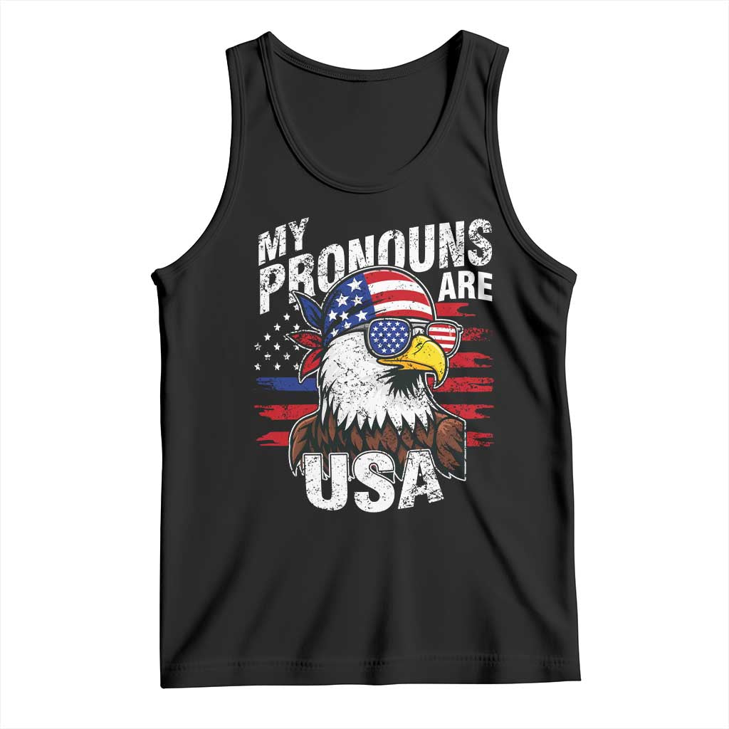 Funny My Pronouns Are USA 4th of July Tank Top Patriotic Eagle American Flag TS11 Black Print Your Wear
