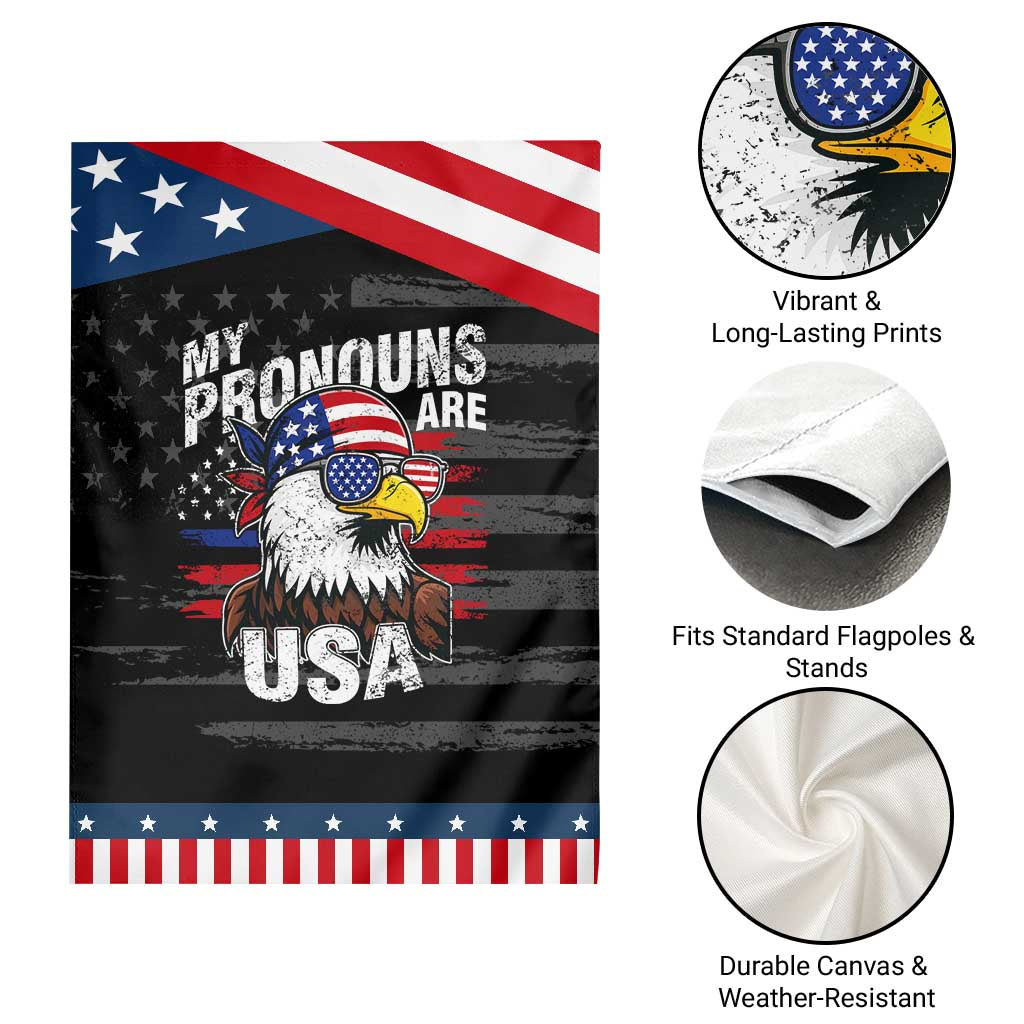 Funny My Pronouns Are USA 4th of July Garden Flag Patriotic Eagle American Flag TS11 Print Your Wear