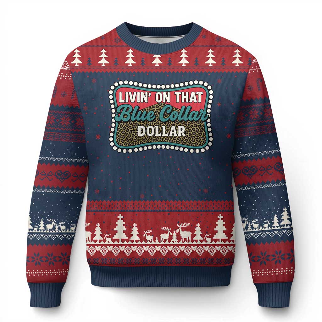 Living On That Blue Collar Dollar Ugly Christmas Sweater Leopard Print - Print Your Wear