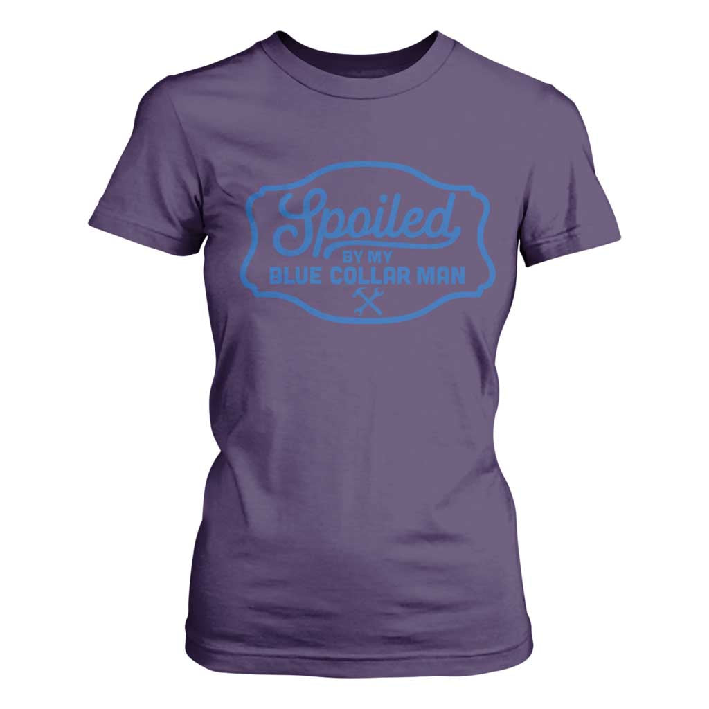 Funny Spoiled By My Blue Collar Man T Shirt For Women TS11 Purple Print Your Wear