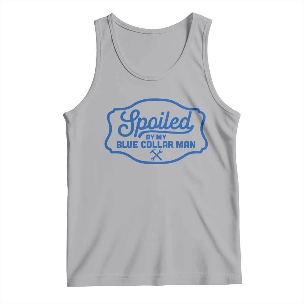 Funny Spoiled By My Blue Collar Man Tank Top TS11 Athletic Heather Print Your Wear