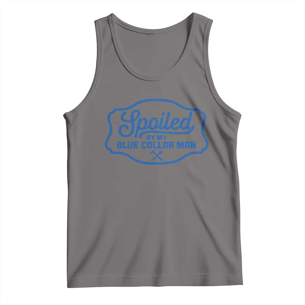 Funny Spoiled By My Blue Collar Man Tank Top TS11 Deep Heather Print Your Wear