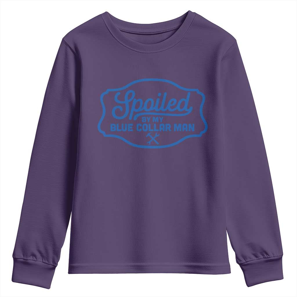 Funny Spoiled By My Blue Collar Man Youth Sweatshirt TS11 Purple Print Your Wear