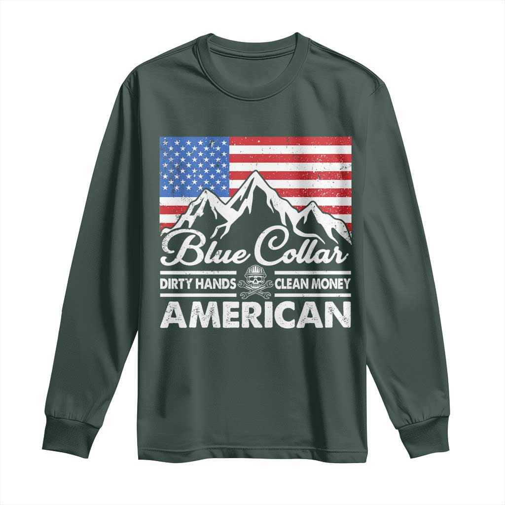 Blue Collar American Long Sleeve Shirt Dirty Hands Clean Money Vintage American Flag Mountain TS11 Dark Forest Green Print Your Wear