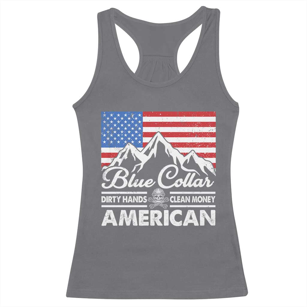 Blue Collar American Racerback Tank Top Dirty Hands Clean Money Vintage American Flag Mountain TS11 Charcoal Print Your Wear