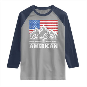 Blue Collar American Raglan Shirt Dirty Hands Clean Money Vintage American Flag Mountain TS11 Sport Gray Navy Print Your Wear