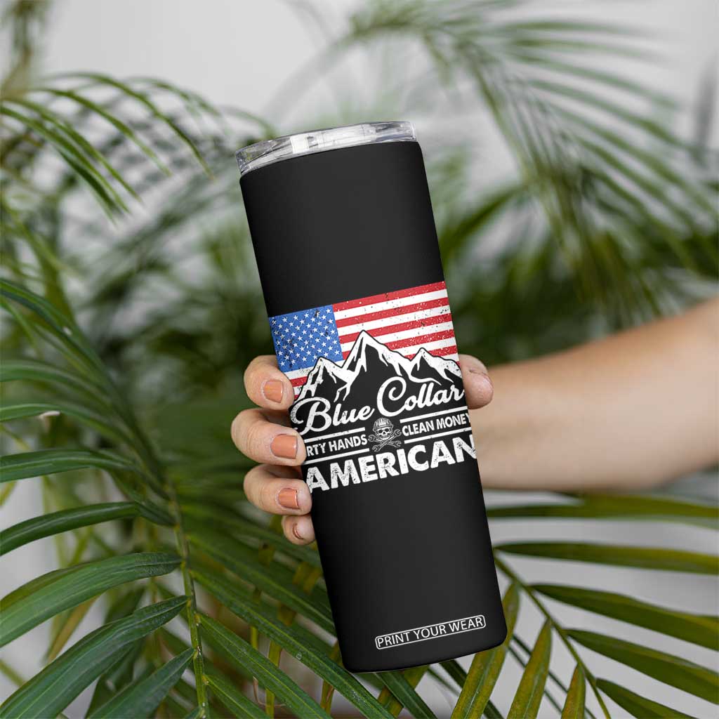 Blue Collar American Skinny Tumbler Dirty Hands Clean Money Vintage American Flag Mountain TS11 Print Your Wear