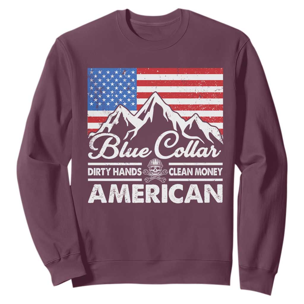 Blue Collar American Sweatshirt Dirty Hands Clean Money Vintage American Flag Mountain TS11 Maroon Print Your Wear