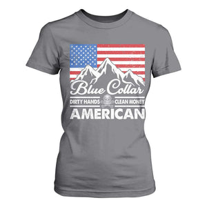 Blue Collar American T Shirt For Women Dirty Hands Clean Money Vintage American Flag Mountain TS11 Charcoal Print Your Wear