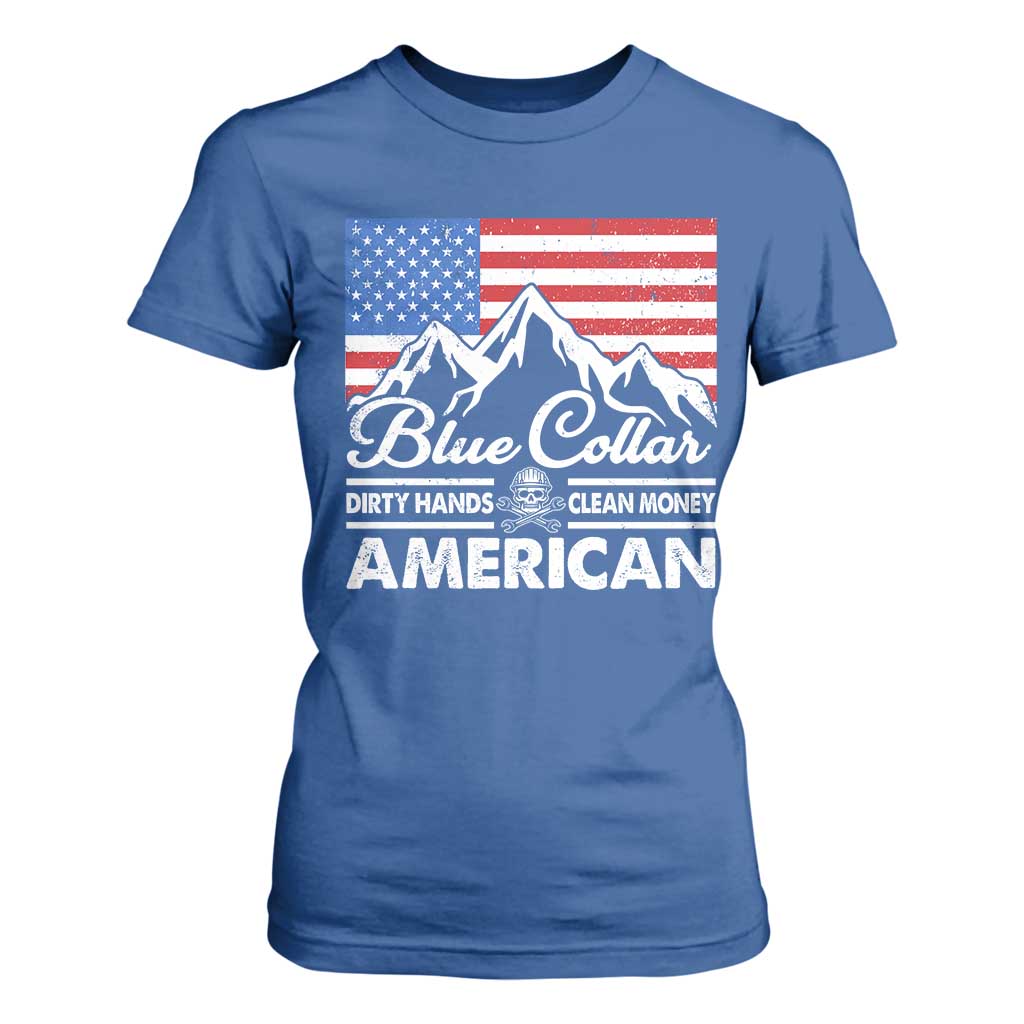 Blue Collar American T Shirt For Women Dirty Hands Clean Money Vintage American Flag Mountain TS11 Royal Blue Print Your Wear