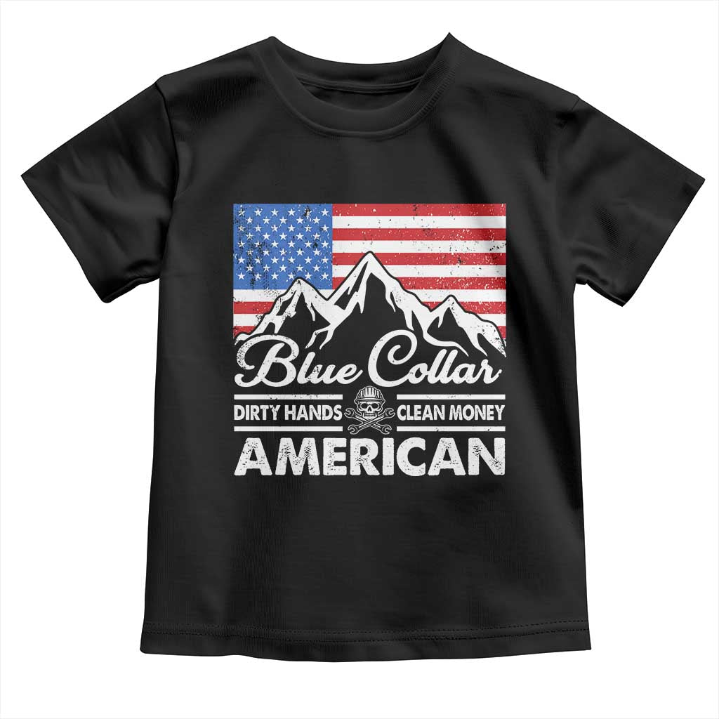Blue Collar American Toddler T Shirt Dirty Hands Clean Money Vintage American Flag Mountain TS11 Black Print Your Wear