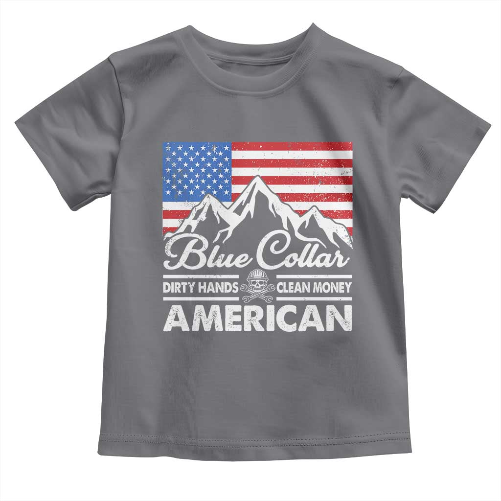 Blue Collar American Toddler T Shirt Dirty Hands Clean Money Vintage American Flag Mountain TS11 Charcoal Print Your Wear