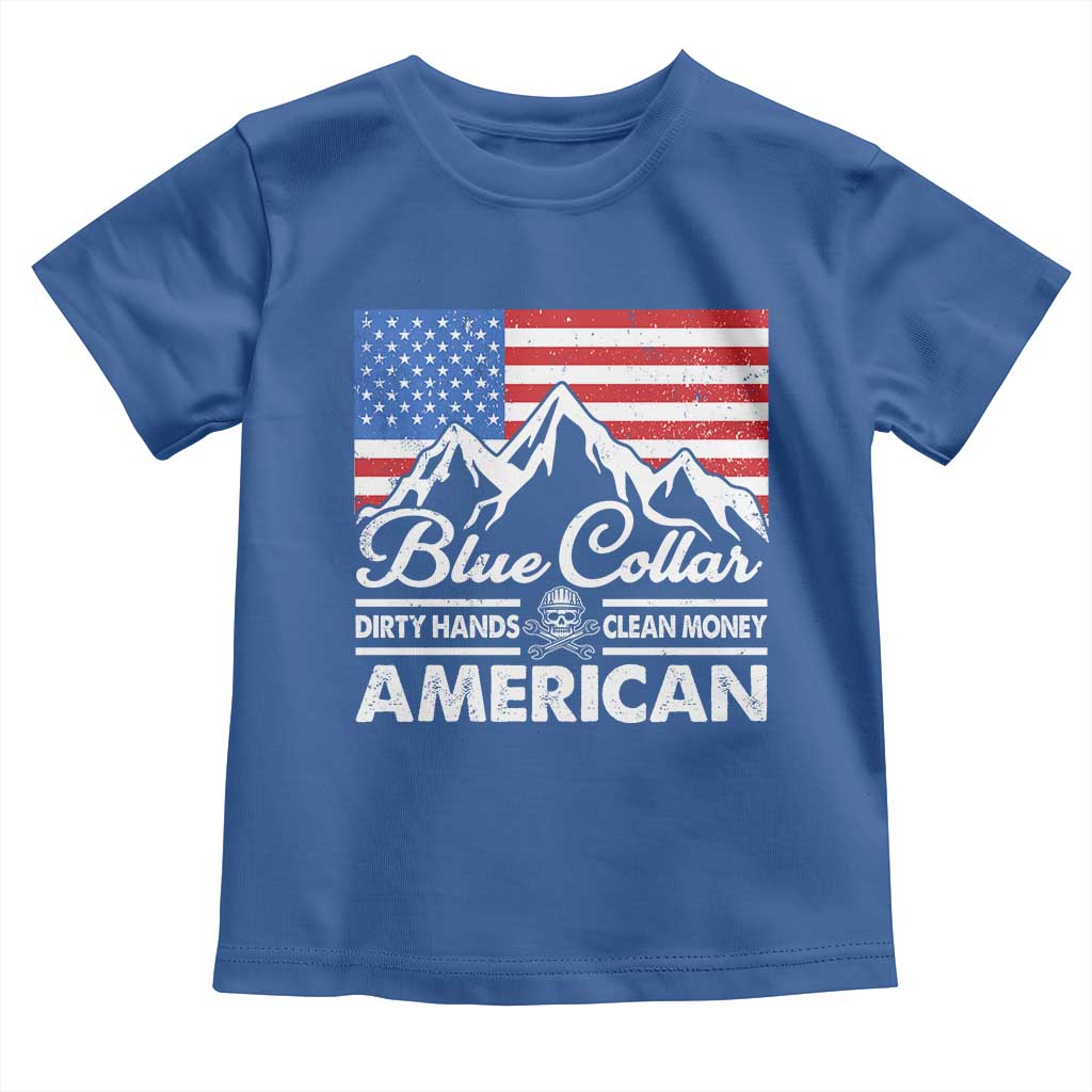 Blue Collar American Toddler T Shirt Dirty Hands Clean Money Vintage American Flag Mountain TS11 Royal Blue Print Your Wear
