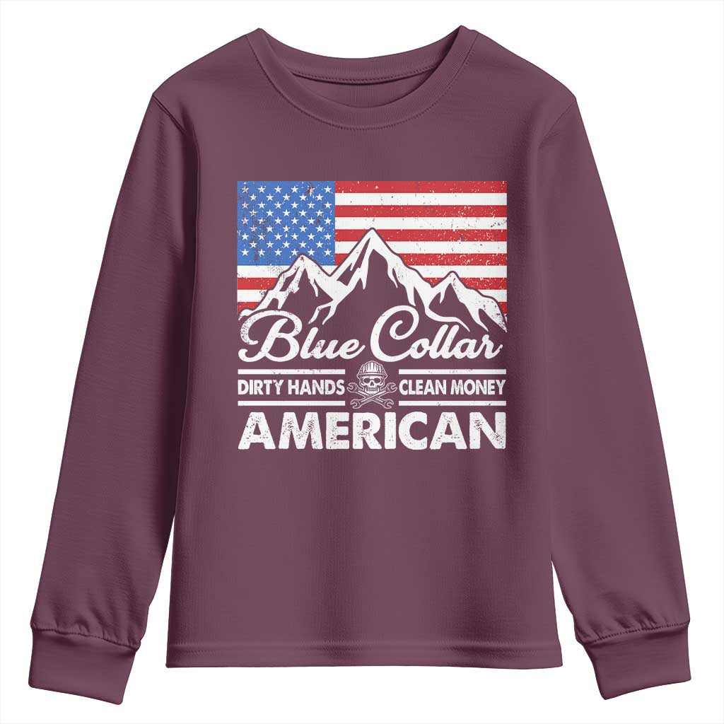 Blue Collar American Youth Sweatshirt Dirty Hands Clean Money Vintage American Flag Mountain TS11 Maroon Print Your Wear
