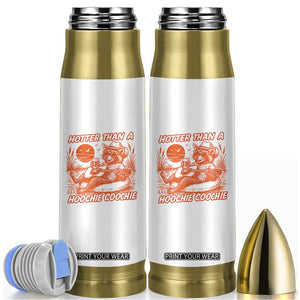 Funny Hotter Than A Hoochie Coochie Bullet Tumbler Summer Racoon Music TS11 White Print Your Wear