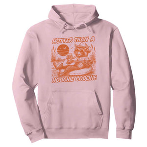Funny Hotter Than A Hoochie Coochie Hoodie Summer Racoon Music TS11 Light Pink Print Your Wear
